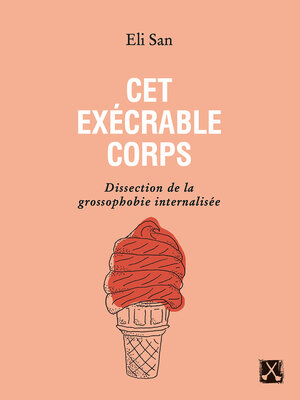 cover image of Cet exécrable corps